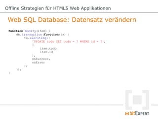 Offline Strategien für HTML5 Web Applikationen - dwx13  Slide 61