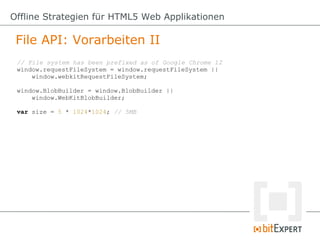 Offline Strategien für HTML5 Web Applikationen - dwx13  Slide 82