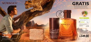 GRATIS
                                                                                                             DESODORANTE POR LA COMPRA
                                                                                                              DE UNA FRAGANCIA VOYAGER
                                                                                                              Promoción válida hasta agotar stock. En caso de agotarse,
                                                                                                             será reemplazado por otro producto de igual o mayor valor



                                                                                                         ባ                                                     T




                                                                                                                                             A




                                                                                                                                                               ÉV
                                                                                                                                             R
                                                                                                                                          MIR




                                                                                                                                                                   ERDE
                                                                                       ¡PRUÉBALO!
                                                                                      Frota esta zona
                                                                                                                                                 TA
                                                                                      y disfruta de su                                             NGERINA
                                                                                           aroma
                                                                                                                                    TU OPINIÓN
                                                                                  ቢ                                                  Mi padre se la pidió cuando la
                                                                                                                                     sacaron y está encantado. Ahora no
                                                                                                                                     quiere usar otra colonia que no sea
                                                                                                                                     esta. ¡Huele muy bien!
                                                                                                                                                               Aída López -
                                                                                                                                                                    España


                                                                                                                                  ቢ Desodorante Antitranspirante
                                                                                                                                  en Roll-on Voyager. 50 ml.
                                                                                                                                  Cód.23173               $ 65.00
                                                                                                                                                             Puntos: 4.86


                                                                                                                                  AMADERADA ESPECIADA
                                                                                                                                  ባ Voyager
                                                                                                                                  Eau de Toilette
                                            La mirra usada en Voyager es                                                          La estimulante mezcla de bergamota
                                                                                                                                  y mandarina describe un cálido
                                            recolectada por nativos de la etnia                                                   comienzo que contrasta con la


     Libera tu instinto
                                                                                                                                  frescura de su corazón de cardamomo,
                                            Himba de Namibia. Obteniéndola                                                        té verde y mirra de Namibia. 75 ml.
                                            de este modo, Oriﬂame apoya a esta                                                    Cód.21707                   $ 499.00


     salvaje                                                                                                                      $ 349.00
                                            comunidad dedicada a preservar
                                            su tradicional forma de vida y
                                                                                                                                                            Puntos: 26.10
     Olvida la civilización. Déjate guiar   el medio ambiente.
     por tu espíritu aventurero.
48                                                                                                                                                                            49
 