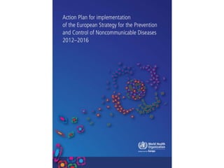 Specific policies to tackle diet-related NCD in Europe