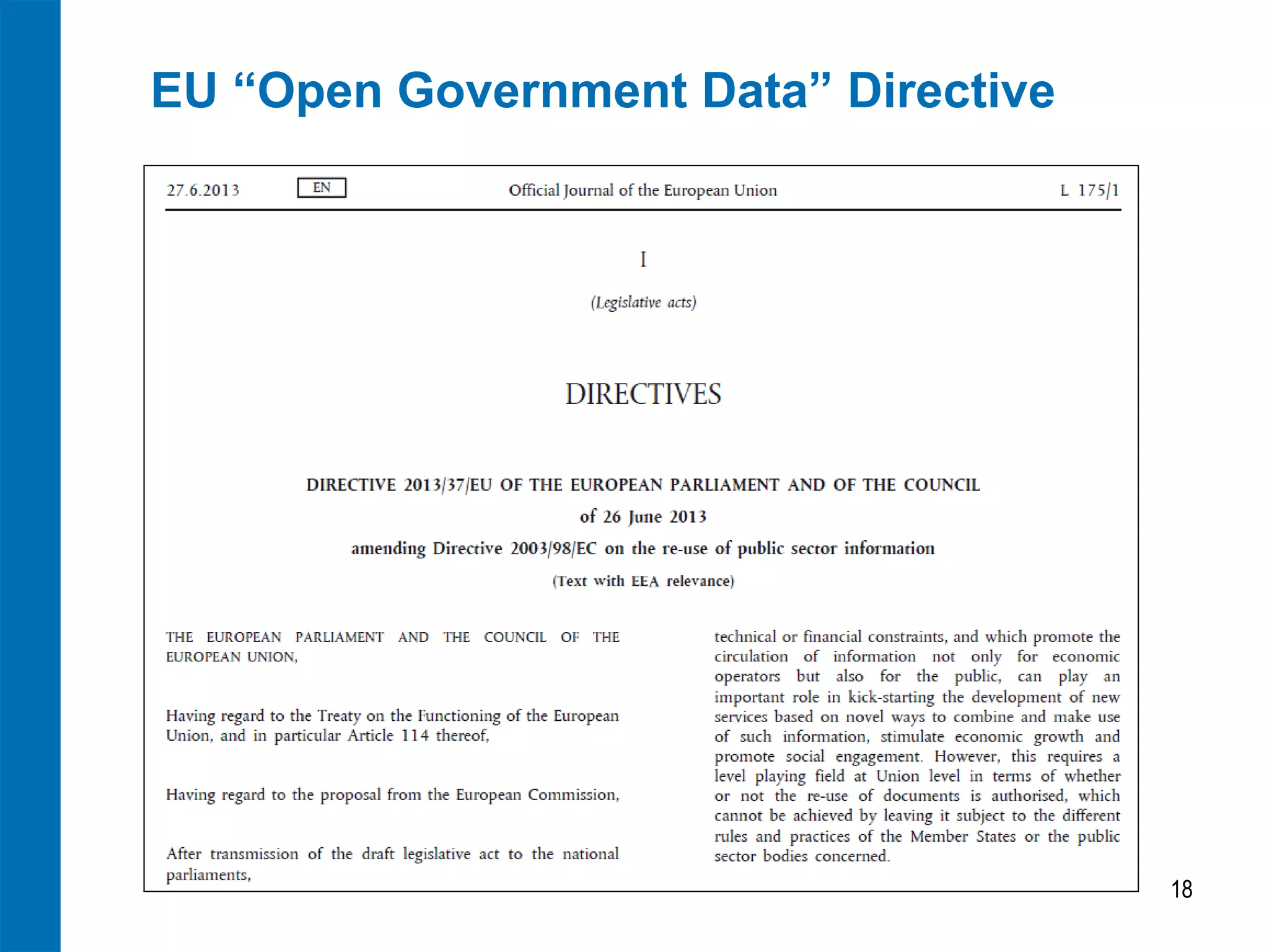 EU “Open Government Data” Directive
18
 