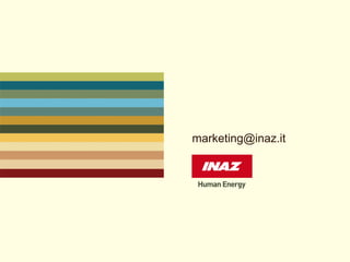 marketing@inaz.it
 