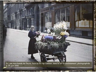 Ici, une marchande de fleurs, face au 53 rue Cambon, dans le 1er arrondissement, photographiée
le 25 juin 1918.
 