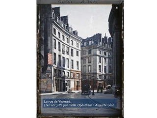 La rue de Viarmes.
(Ier arr.) 25 juin 1914. Opérateur : Auguste Léon
 