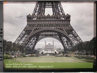 La tour Eiffel et le Trocadéro.
(VIIe - XVIe arr.) 1912. Opérateur : Auguste Léon (?)
 
