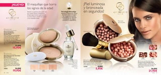 26516
Light
26517
Natural
26518
Medium
Gior-
dani Gold Mineral
Therapy Foundation Giordani GoldTherapy Foundation Giordani Gold
MineralTherapy Foundation Model isModel is
wearing:
21632
Natural Radiance
23763
Natural Peach
24160
Dark Bronze
26517 Natural
24160Dar
k Bronze
2
3763NaturalPeach




color 4140 color
 Giordani Gold Powder Brush
Brocha para Polvos Giordani Gold
Brocha retráctil dorada. Perfecta para
aplicar Colorete, Polvos o Perlas de Color.
2.3 cm diámetro, 12 cm largo. Accesorio.
23258 8,00€
5,95€
 Giordani Gold Bronzing Pearls
Perlas de Color Giordani Gold
Consigue un aspecto radiante con un
acabado bronceado natural gracias a sus
micro-perlas enriquecidas con Mica
y Sílice. 25 g.
26,00€
21,95€
¡Piel luminosa
y bronceada
en segundos!
Suave aplicación
Para todo
tipo de pieles
 Giordani Gold
Age Defying Radiance Elixir
Elixir Rejuvenecedor Anti-Edad
Giordani Gold
Elixir antienvejecimiento con
ingredientes que protegen la piel,
rejuvenecen su aspecto e iluminan
y perfeccionan la tez. Rápida
absorción. Con pipeta aplicadora.
Aplicar siempre antes del Maquillaje
Antienvejecimiento Giordani Gold.
15 ml.
24563 24,00€
19,95€
Potencia los
efectos del
Maquillaje
Antienvejecimiento
y enbellece
visiblemente
tu piel.
 Giordani Gold
Age Defying Pressed Powder
Polvos Compactos
Antienvejecimiento
Giordani Gold
Polvos compactos con propiedades
antienvejecimiento que ocultan al
instante las ﬁnas líneas y uniﬁcan el
tono de la piel. Con Tecnología
BeautAge que mantiene la hidratación
natural de la piel y reduce la
apariencia de los signos de la edad.
7 g.
21,00€
15,95€
¡NUEVO! El maquillaje que borra
los signos de la edad
Revela la juventud de tu piel con
los nuevos Polvos Compactos
Antienvejecimiento que ocultan
las ﬁnas líneas, borran los poros
y las imperfecciones.
NUEVA Esponjilla más suave
para una mejor aplicación.
Tecnología BeautAge
Mantiene la hidratación natural
de la piel y reduce los signos
del envejecimiento gracias
a ingredientes que estimulan
la producción de colágeno
y previenen su degradación.
La modelo lleva: Maquillaje MineralTherapy
Giordani Gold 25377 Light Ivory, Perlas de
Color Giordani Gold 21632 Natural Radiance.
 