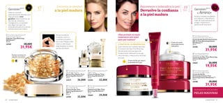 







cuidado facial 6160 cuidado facial
 Time Reversing Intense
SkinGenistII
™ Day Cream SPF 15
Crema de Día Antienvejecimiento
SPF 15 Time Reversing Intense
SkinGenistII
™
50 ml.
24185 38,00€
31,95€
 Time Reversing Intense
SkinGenistII
™ Night Cream
Crema de Noche
Antienvejecimiento Time
Reversing Intense SkinGenistII
™
50 ml.
24188 38,00€
31,95€
 Time Reversing Intense
SkinGenistII
™ Eye Cream
Contorno de Ojos Time Reversing
Intense SkinGenistII
™
15 ml.
24667 26,00€
19,95€
 Time Reversing SkinGenist™
Day Cream SPF 15
Crema de Día Time
Reversing SkinGenist™
SPF 15
50 ml.
24181 32,00€
 Time Reversing SkinGenist™
Night Cream
Crema de Noche Time
Reversing SkinGenist™
50 ml.
24184 32,00€
 Time Reversing SkinGenist™
Day & Night Essence
Serum Día y Noche Time
Reversing Skin Genist™
30 ml.
24217 36,00€
+55Pieles muy
maduras
Exclusivo complejo de péptidos
que restauran y redensiﬁcan la
matriz de la piel reduciendo las
arrugas y mejorando la
apariencia del óvalo facial.
Rejuvenece y redensiﬁca la piel
Devuelve la conﬁanza
a la piel madura
 Time Reversing SkinGenist™
Instant Smooth Capsules
Cápsulas Time Reversing
SkinGenist™
30 uds.
24189 38,00€
31,95€
Poderoso nutriente
antienvejecimiento derivado de la
Soja, que actúa a nivel
genético. Seleccionado tras casi
diez años de exhaustivas
investigaciones y encapsulado
para llegar a las capas más
profundas de la piel, es la solución
deﬁnitiva para la piel madura.
Atención:¡Noingerir!
Devuelve la plenitud
a la piel madura
Rompe la punta de
la cápsula y vierte su
contenido en la palma
de la mano. Masajea sobre
rostro y cuello limpios
antes de aplicar tu Crema
de Día o de Noche.
+45Pieles
maduras
Aceites nutritivos en
cápsulas monodosis
Crema de día que restura
la densidad de la piel
Crema de noche
antienvejecimiento
rellenadora
INFOINGREDIENTES
INFOINGREDIENTES
MODODEEMPLEO
LASOLUCIÓN
¿Has probado el mejor
tratamiento anti-edad
para piel madura?
A PARTIR DE LA MENOPAUSIA,
la piel necesita unos cuidados especiales.
El Contorno de Ojos Time Reversing
Intense actúa contra los signos del
envejecimiento rellenando las arrugas
más profundas y restaurando la densidad
de la piel.
Y
TRATAMIENTO EFICAZ PARA
PIELES MADURAS
 Time Reversing SkinGenist™
Eye Cream
Contorno de Ojos Time
Reversing SkinGenist™
15 ml.
24665 25,00€
 