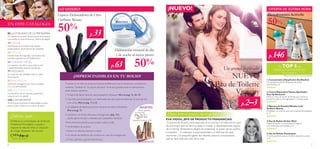 6 7
www.oriﬂame.es
TU TOP 5DE
PRODUCTOS FAVORITOS*
*Resultados basados en valoraciones globales.
¡Descubre el aroma deVivacity!
¡NUEVO!
EN ESTE CATÁLOGO:
¿Sabías que…
Oriﬂame es co-fundador de laWorld
Childhood Foundation y ayuda a
mejorar la vida de niños en situación
de riesgo alrededor del mundo.
LO QUIERO!
Lapices Delineadores de Ojos
Oriﬂame Beauty
50%
Hidratación esencial de día
y de noche al mejor precio
50%p.63
¡IMPRESCINDIBLES EN TU BOLSO!
¡No te pierdas
Un aroma inspirador
NUEVO
Eau de Toilette
Vivacity
p.2–3
EVA VIDOU, JEFE DE PRODUCTO FRAGANCIAS:
“El aroma de Vivacity está inspirado en la sonrisa y el brillo de los ojos
de una mujer que no teme a nada ni a nadie, ¡y absolutamente segura
de sí misma!. Simboliza la alegría de la libertad, la ilusión de los sueños
cumplidos… la vitalidad, la espontaneidad y el disfrutar de cada
momento. Un pequeño gesto de rebeldía natural y encantadora
que te hace disfrutar más de la vida.”
Desodorantes Activelle
50%
1.Concentrado LiftingAcción Día Bioclinic
Un sensacional efecto lifting para las pieles
más ﬂácidas. p. 9
2.Crema ReparadoraTalonesAgrietados
Feet UpAdvanced
Efectiva crema de acción profunda que suaviza la
piel de los talones más agrietados. Contraportada
p.33
la colección
Giordani Gold en p.39!
p.146
3.Máscara de PestañasWonder Lash
Oriﬂame Beauty
¡Pruébala y no querras usar otra máscara de pestañas!
p. 11
5.Eau deToilette Flamboyant
El aroma perfecto para el hombre dispuesto a todo.
p. 25
4.Eau de ParfumAmber Elixir
Déjate llevar por su encantadora fragancia
y su misteriosa sensualidad. p. 23
02 ¡LAVITALIDAD DE LA PRIMAVERA!
¡Te traemos las buenas vibraciones de la primavera
convertidas en looks femeninos y llenos de alegría!
29 COLOR
Desmárcate de la multitud con nuestro
amplio abanico de productos de maquillaje.
46 VERY ME
Nuestra línea de maquillaje y productos más
juveniles inspirados en el Mediterráneo.
55 CUIDADO FACIAL
Los mejores cosméticos para tratar tu piel
y mantenerla bella durante más tiempo.
71 WELLNESS
¡Un estilo de vida saludable está a la vuelta
de la esquina!
83 FRAGANCIAS
Selecciona la fragancia que mejor se adapte
a tí y a tu personalidad.
103 ASEO PERSONAL
Los beneﬁcios de los mejores ingredientes
sobre tu piel y tu cabello.
132 ¡LOS NECESITO!
Te ofrecemos productos indispensables al mejor
precio. ¡Que no falten en tu cuarto de baño!
Tu bolso no es sólo un accesorio imprescindible que marca tendencia y completa tu
estilismo. También es “la caja de secretos” en la que guardas todo lo esencial para
estar siempre perfecta.
• Tu barra de labios favorita, para pequeños retoques. Mira en pag. 15, 36–37.
• Una máscara de pestañas y un delineador de ojos, para transformar tu look del día
a la noche. Mira en pag. 11 y 33.
• Un bálsamo de labios para tener siempre los labios hidratados.
Mira en pag. 15
• Una lima o un kit de uñas para emergencias (pag. 112),
cepillo, goma de pelo y espejito para pequeños retoques.
Otros artículos prácticos que pueden salvar tu día:
• Un kit básico de costura.
• Dinero en efectivo siempre a mano.
• Un listado de teléfonos de contacto en caso de emergencias
• Tiritas, pañuelo y gel anti-bacteriano.
¡OFERTA DE ÚLTIMA HORA!¡NUEVO!
 