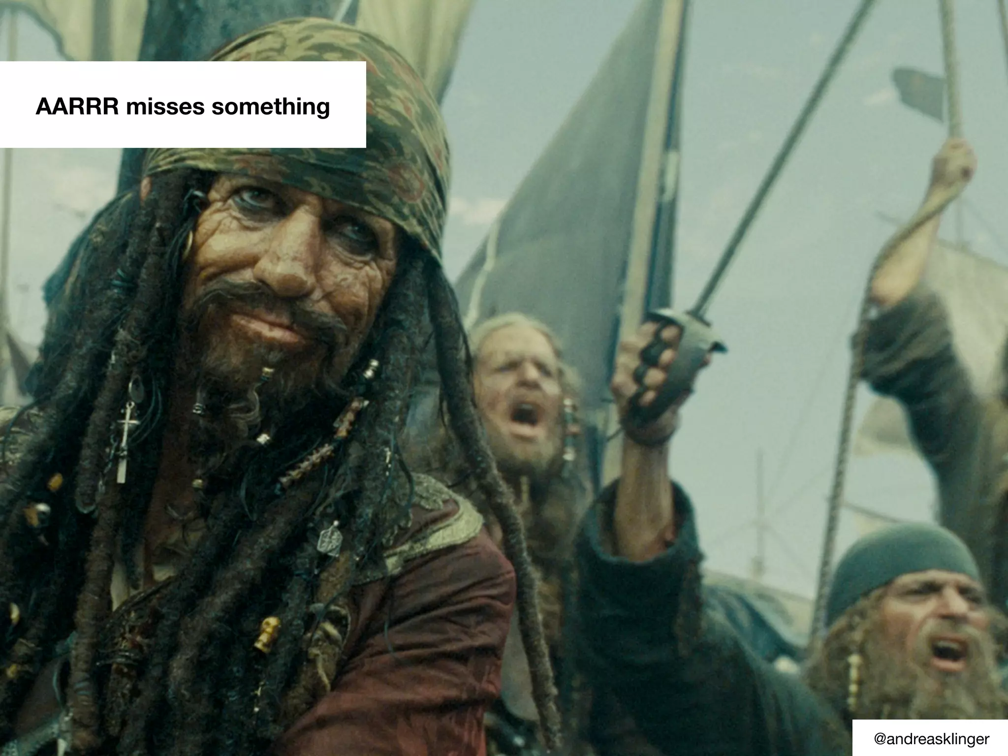 AARRR misses something
@andreasklinger
 