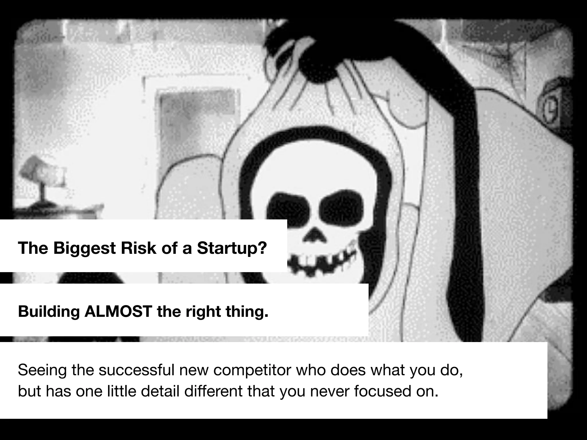 #emminvest – @andreasklinger
Building ALMOST the right thing.
The Biggest Risk of a Startup?
Seeing the successful new competitor who does what you do,
but has one little detail different that you never focused on.
 