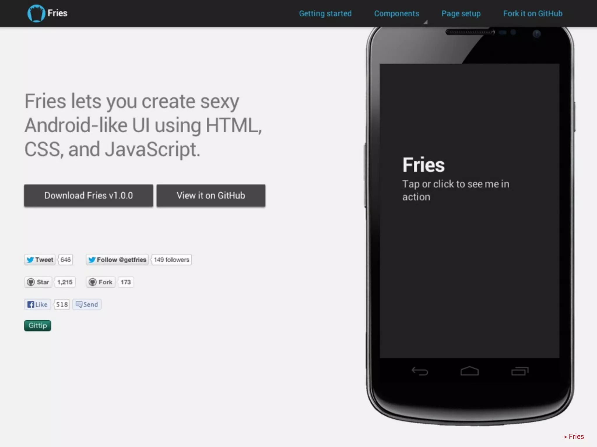 プロトタイプについて弊社でのこころみ
> Fries
 