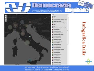 www.democraziadigitale.eu




                                                                    Infografica Italia
Gli o...