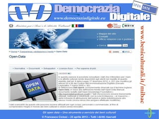 www.democraziadigitale.eu




                                                                    www.beniculturali.it/mib...