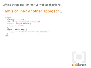 Offline strategies for HTML5 web applications - frOSCon8