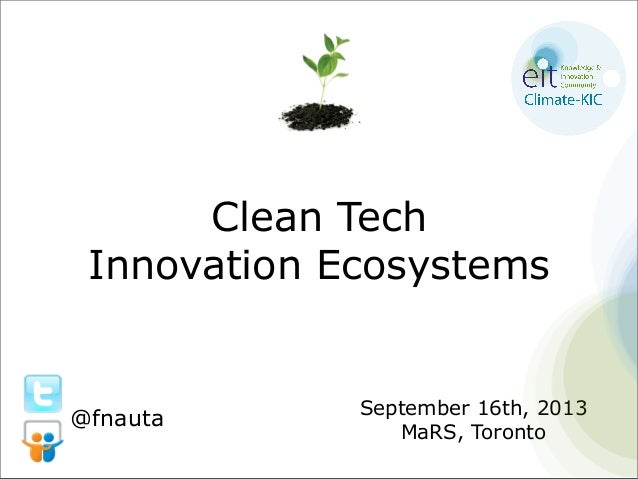 Clean Tech Innovation Ecosystems