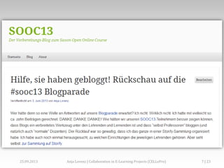 25.09.2013 Anja Lorenz | Collaboration in E-Learning Projects (CELLePro) 7 | 23
 