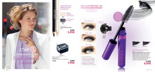 23859
Nude
23858
Black
26198 Black 26199 Prune
23859
Nude
23858
MASCARA
withVoluFlex formula



color 2524 color
 Volume Build Mascara
Máscara de Pestañas Volume Build
¡Aplica y vuelve a aplicar cuántas veces
quieras! Gracias a su fórmula VoluFlex,
permite retocar tus pestañas durante
todo el día aumentando progresivamente
su volumen y su intensidad con cada
aplicación. ¡Sin dejar grumos 8 ml.
11,95€
6,95€
 Pencil Sharpener
Sacapuntas
Tamaño: 3 x 2.25 x 1.6 cm. Accesorio.
24383 3,00€
1,95€
Dos capas
Una sóla capa
Tres capas
 Kohl Pencil
Lápiz Delineador Kohl
1.3 g.
9,95€
5,95€
CEPILLO
EXTRA
GRANDE
para potenciar
su volumen
Comienza aplicando la
máscara con las cerdas largas
para separar las pestañas.
A continuación gira el cepillo
y utiliza las cerdas cortas para
customizar su volumen
con tantas capas como quieras.
CERDAS
CORTAS
CERDAS
LARGAS
¡Construye tu propio volumen!
¡TRANSFORMA TU
MIRADA DEL DÍA
A LA NOCHE! La MÁSCARA con
FórmulaVoluFlex
¡UN DÍA EN LA CIUDAD!
VISTA DEL
CEPILLO
DESDE
ARRIBA
Estilo femenino
y natural
Mirada
luminosa
durante el día
Ojos intensos
de noche
17:00
¡UN DÍA EN LA CIUDAD!
 