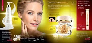 




cuidado facial 9190 cuidado facial
+45Pieles
maduras
Atención:¡Noingerir!
Rompe la punta de la cápsula y vierte
su contenido en la palma de la mano.
Masajea sobre rostro y cuello limpios
antes de aplicar tu Crema de Día
o de Noche.
MODODEEMPLEO
Aceites nutritivos
en cápsulas
monodosis
¡NUEVO!
Rejuvenece
y revitaliza
tu mirada
 Time Reversing
SkinGenist™ Multi-Cleanser
Limpiadora Rejuvenecedora
Time Reversing SkinGenist™
Limpiadora cremosa rejuvenecedora
con agentes hidratantes y GenisteinSOY
para una piel limpia, suave y radiante.
Aplicar con un disco de algodón de
día y de noche antes de aplicar tu
tratamiento hidratante habitual.
150 ml.
25261 19,00€
12,95€
 Time Reversing
SkinGenist™ Day & Night
Essence
Serum Día y Noche Time
Reversing Skin Genist™
30 ml.
24217 36,00€
 Time Reversing
SkinGenist™ Day Cream
SPF 15
Crema de Día Time
Reversing SkinGenist™
SPF 15
50 ml.
24181 32,00€
 Time Reversing
SkinGenist™ Night Cream
Crema de Noche Time
Reversing SkinGenist™
50 ml.
24184 32,00€
Time Reversing
SkinGenist™ Eye Cream
Contorno de Ojos Time
Reversing SkinGenist™
15 ml.
24665 25,00€
19,95€
 Time Reversing
SkinGenist™ Instant Smooth Capsules
Cápsulas Time Reversing SkinGenist™
Cápsulas mono-dosis con GenisteinSOY
y extracto de semilla de Dátil que devuelven
la plenitud y reconstituyen la piel madura en
profundidad. Aplicar día y noche antes de la
crema hidratante. 30 uds.
24189 38,00€
26,95€
ALIADOS DE TU PIEL EN VERANO
¡Un aporte extra de nutrición
reconstituyente!
PIDE EL CONTORNO
DE OJOS POR SÓLO
6,95€ ¡70% dto!
COMPRANDO
LAS CÁPSULAS
Limpia, nutre
y rejuvenece
la piel madura
 