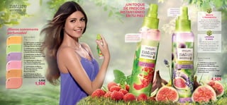 



















130 aseo personal
– un secreto natural –
150 ml
Bruma Corporal
75 g.
 22672 Jabón en Barra para
Piel Sensible con Jojoba
y Mango Nature Secrets
 24204 Jabón en Barra
Hidratante con Aloe Vera
y Sandía Nature Secrets
 23410 Jabón en Barra
Relajante con Lavanda e Higo
Nature Secrets
 22668 Jabón en Barra
con Menta Energizante
y Frambuesa Nature Secrets
 23414 Jabón en Barra
Antibacteriano con Árbol
de Té y Mandarina
Nature Secrets
 25179 Jabón en Barra
Hidratante con Albahaca
y Melocotón Nature Secrets
1,95€
1,50€
Jabón en Barra
¡Manos suavemente
perfumadas!
¡UNTOQUE
DE FRESCOR
INSTANTÁNEO
ENTU PIEL!
Suave bruma
corporal que
hidrata y nutre
la piel
LAVANDA
E HIGO
El aceite de Lavanda es un aceite
esencial que ayuda a relajar y a
calmar la piel. El extracto de Higo,
con azúcares y vitaminas B y C,
posee excelentes propiedades
hidratantes y nutritivas.
MENTA
Y FRAMBUESA
Las hojas de Menta refrescan,
estimulan y potencian la hidratación
de la piel. La Frambuesa posee
propiedades protectoras
y energizantes y antioxidantes
como la vitamina C.
 23958 Bruma Corporal
Energizante con Menta
y Frambuesa Nature Secrets
 23959 Bruma Corporal
Calmante con Lavanda e Higo
Nature Secrets
7,95€
4,50€
Refresca hidrata
y estimula tu piel con
una simple pulsación
 