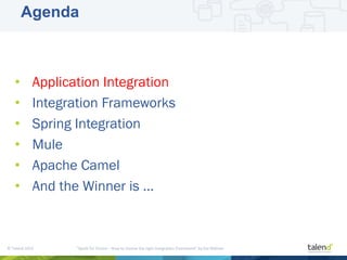 How to choose the right Integration Framework - Apache Camel (JBoss ...