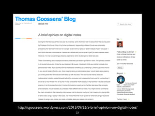 http://tgoossens.wordpress.com/2013/09/26/a-brief-opinion-on-digital-notes/
23
 