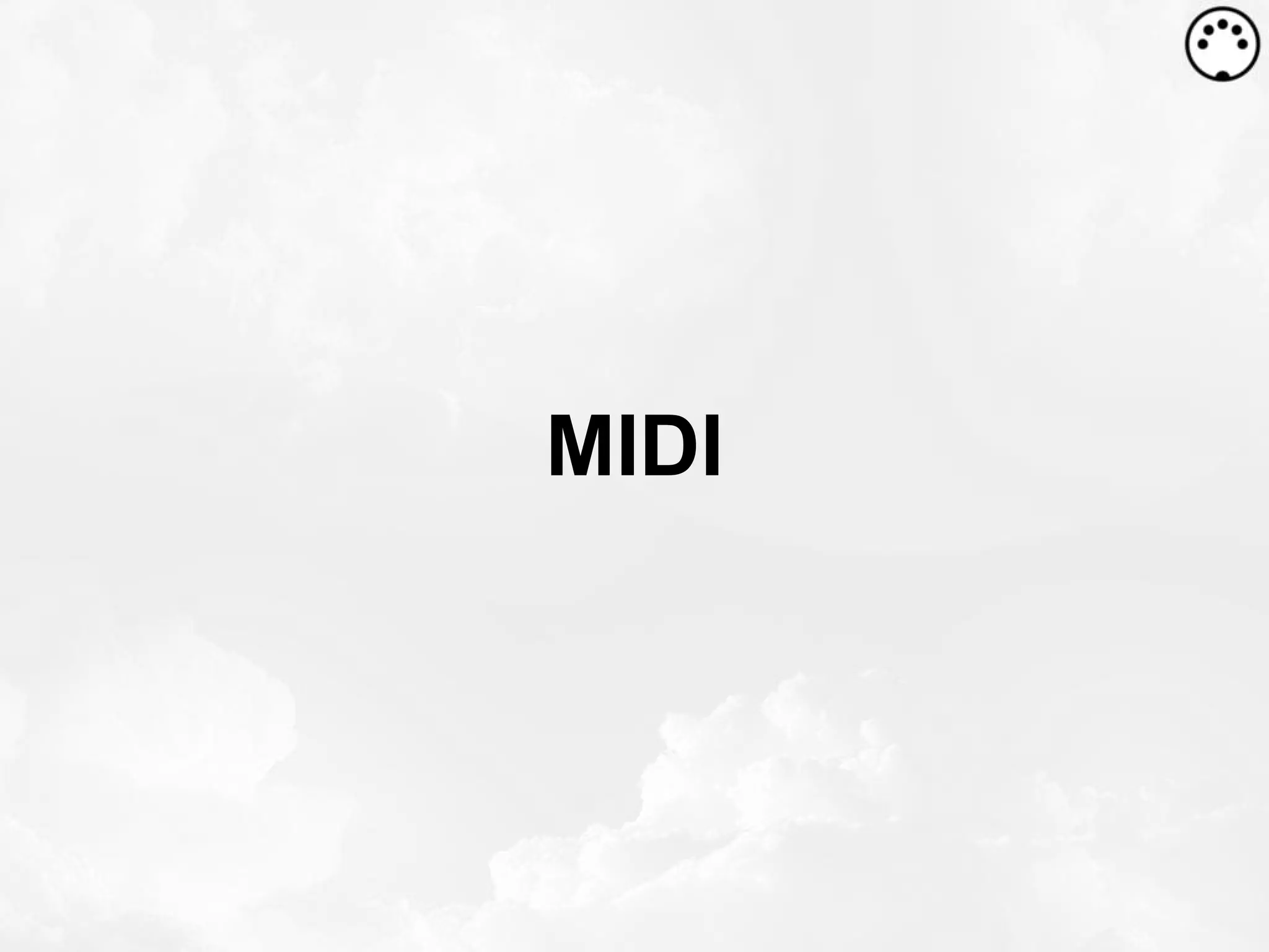 MIDI

 
