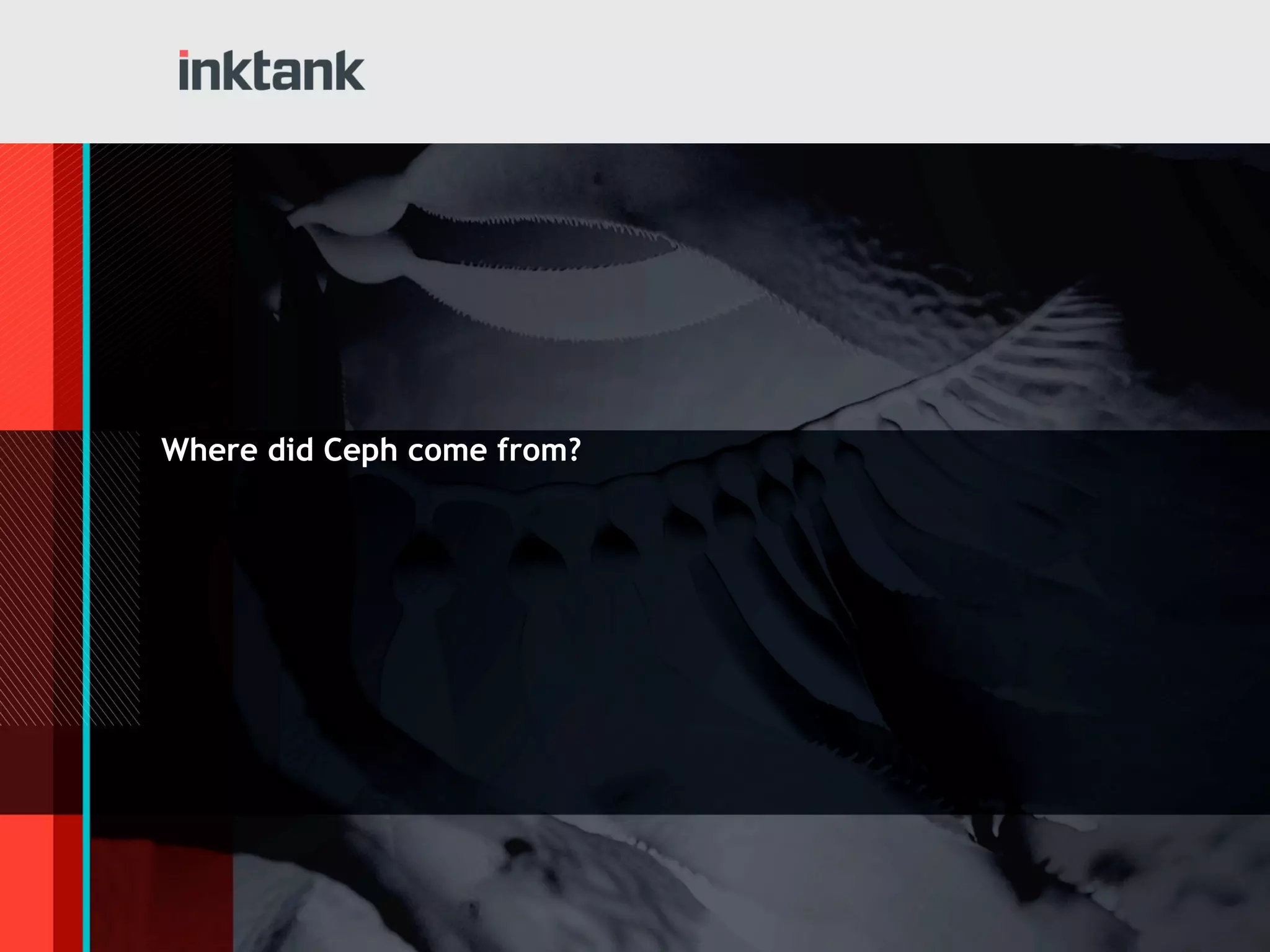 Where did Ceph come from?

 