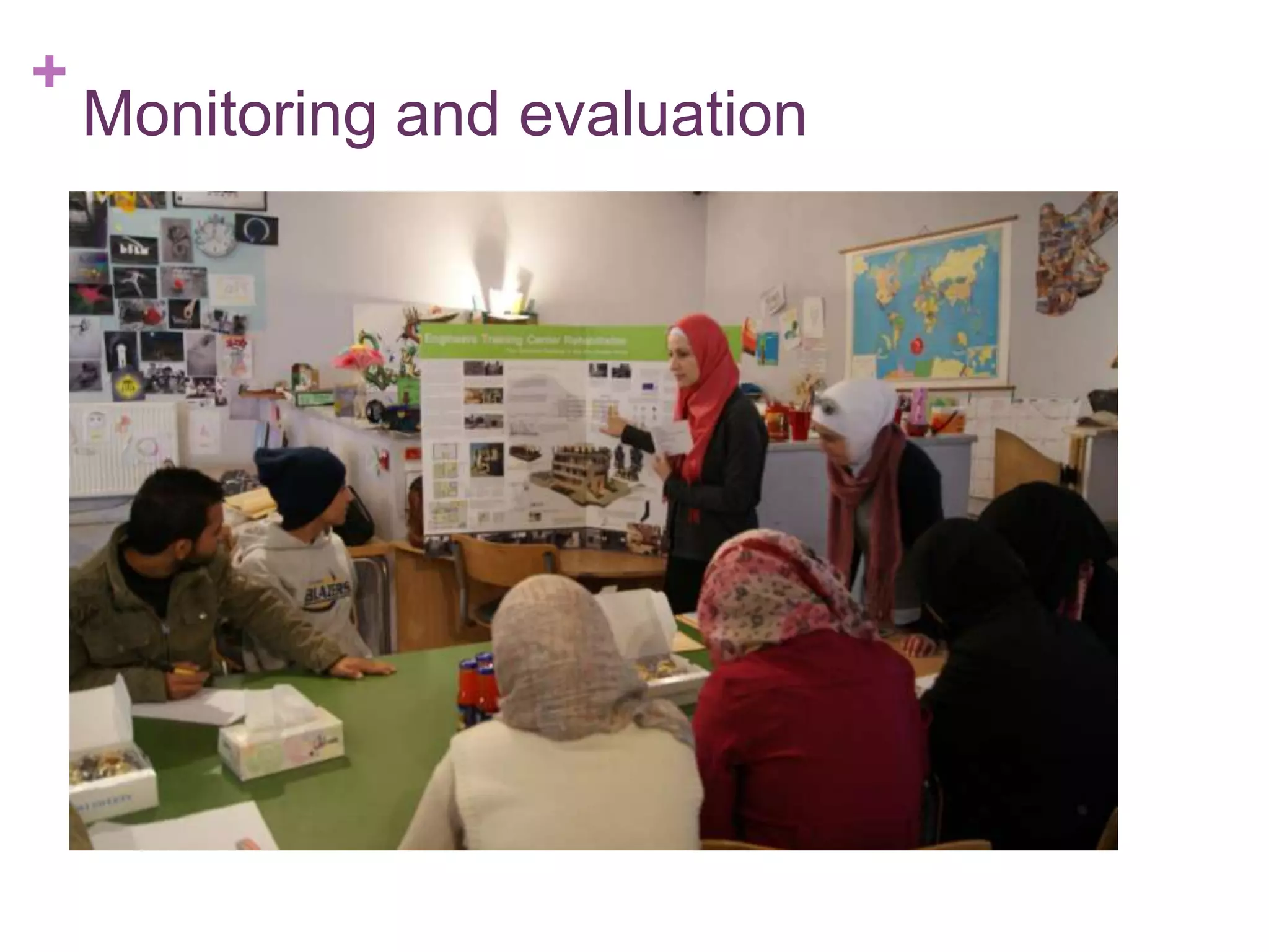 +

Monitoring and evaluation

 