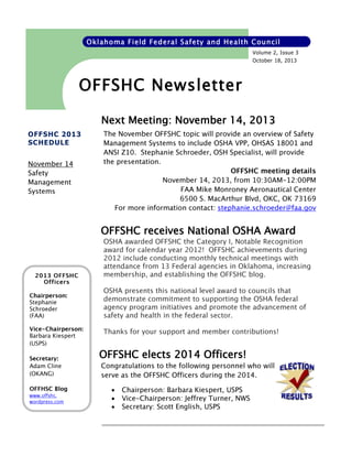 Oklahoma Field Federal Safety and Health Council
Volume 2, Issue 3
October 18, 2013

OFFSHC Newsletter
Next Meeting: November 14, 2013
OFFSHC 2013
SCHEDULE

OFFSHC receives National OSHA Award

OFFSHC elects 2014 Officers!




 