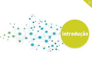 Conceitos

DINÂMICAS DE REDES
 Emergentes

REDES
SOCIAIS

 Complexas
 Relacionais

 Cooperação, competição e conflito
 Ruptura, agregação
 Adaptação e Auto-Organização
 Não aleatoriedade
 Crescimento exponencial

 