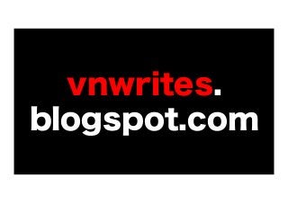 vnwrites.
blogspot.com

 