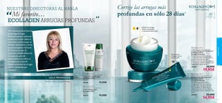 



48
cuidadofacial
49
Para todo tipo
de pieles
+35
 Ecollagen [3D+]
Deep Wrinkle Corrective Eye Care
Contorno de Ojos Corrector
Ecollagen [3D+]
Arrugas Profundas
Disimula la apariencia de las
arrugas profundas del contorno
de ojos y borra las patas de gallo.
Con Complejo Tri-Boosting que
acelera la producción de colágeno,
la renovación celular e hidrata la piel.
15 ml.
24339 25,00€
14,95€
*Testdeconsumorealizadodurante4semanasenunpanelde96personas.
Corrige las arrugas más
profundas en sólo 28 días*
 Ecollagen [3D+]
Transforming Anti-Ageing Cleanser
Limpiadora Antiarrugas
Ecollagen [3D+]
150 ml.
20246 19,00€
 Ecollagen [3D+]
Revitalising Anti-Ageing Toner
Tónico Antiarrugas
Ecollagen [3D+]
200 ml.
20273 19,00€
NUESTRAS DIRECTORAS AL HABLA
Mi favorito…
ECOLLAGEN ARRUGAS PROFUNDAS
“Mi tratamiento facial favorito
es EcollagenArrugas
Profundas porque realmente
transforma mi piel. Utilizo la
crema día y noche porque se
absorbe rápidamente y siento
mi piel protegida e hidratada.
El contorno de ojos ha
mejorado considerablemente
mis patas de gallo.¡Es
impresionante ver cómo en
un espacio tan corto de
tiempo se atenúan las arrugas.
¡Siendo constantes,por
supuesto!”
LOLA FERNÁNDEZ
Directora Zaﬁro. Estepona, Málaga.
”
Disminuye las
arrugas y alisa las
patas de gallo
“
Rellena las arrugas
faciales suavizando
y rejuveneciendo la piel.“Mi tratamiento facial favorito
Profundas porque realmente
crema día y noche porque se
absorbe rápidamente y siento
mi piel protegida e hidratada.
mejorado considerablemente
tiempo se atenúan las arrugas.
 Ecollagen [3D+]
Deep Wrinkle Corrective Care
Crema Hidratante Correctora
Ecollagen [3D+]
Arrugas Profundas
Rellena intensamente las arrugas
más pronunciadas mientras aporta
tersura y rejuvenece la piel.
Potencia la producción de colágeno,
la renovación celular e hidrata la piel.
Aplicar día y noche. 50 ml.
24135 34,00€
19,95€
 