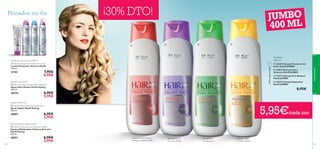    

  
aseopersonal
104
 HairX Styling Ultimate Style Hairspray
Spray Ultra Fijador HairX Styling
200 ml.
20374 6,95€
5,95€
 HairX Styling Heat Protection Lotion
Loción Protectora Térmica HairX
150 ml.
21761 7,95€
6,95€
 HairX Styling Super Style Hairspray
Spray Fijador HairX Styling
200 ml.
18897 6,95€
5,95€
 HairX Styling Extreme Volume Mousse
Espuma Moldeadora Volumen Extremo
HairX Styling
200 ml.
18872 6,95€
5,95€
400 ml
Champú
¡ÚltimaOportunidad!
Limpia en profundidad y
protege el cabello teñido
Revitaliza el pelo
ﬁno y sin cuerpo
Re-equilibra
el pelo graso
Limpia y repara
el cabello dañado
EspumaVolumen larga duración
Fijación todo el día
Protección térmica hasta 180º C
Peinados sin fín ¡30% DTO!
5,95€/cada uno
105
 20349 Champú Protector del
Color HairX JUMBO
 18453 Champú Extra
Volumen HairX JUMBO
 21447 Champú Pure Balance
HairX JUMBO
 22693 Champú Reparador
HairX JUMBO
8,95€
Fijación extra fuerte
JUMBO
400 ML
 