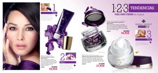 


16 17
3
1
2
 Royal Velvet Firming Day Cream SPF 15
Crema de Día Reaﬁrmante SPF 15
Royal Velvet
Fórmula de altísima calidad y propiedades
reaﬁrmantes excelentes. Renovada y mejorada
crema con Infusión de Iris Negro™ que actúa
eﬁcazmente sobre la textura, ﬁrmeza y suavidad
de tu rostro. SPF 15. 50 ml.
22424 28,00€
18,95€
 Royal Velvet Lifting Elixir
Elixir Facial Efecto Lifting
Royal Velvet
Serum reaﬁrmante con efecto
tensor. Disminuye líneas y arrugas,
mejora la elasticidad e hidrata la piel
en profundidad con Infusión de Iris
Negro. Innovadora brocha
aplicadora. 30 ml.
22817 30,00€
18,95€
 Royal Velvet Ultra Firming Capsules
Cápsulas Ultra-Reaﬁrmantes Royal Velvet
Perfecta combinación de 5 poderosos aceites
nutritivos e Infusión de Iris Negro. Deja la piel
inmediatamente suave y alisada desde la primera
aplicación, reduciendo visiblemente las ﬁnas líneas
y las arrugas. 28 uds.
24547 33,00€
21,95€
Para todo tipo de
pieles
+40
123
SPF
15
Paso
Paso
Paso
Aplicar el elixir sobre la piel
limpia, antes de tu Crema
de día o de noche 2 ó 3 veces
por semana, o a diario para
un tratamiento intensivo.
Rompe el extremo de la cápsula
y masajea su contenido sobre
rostro y cuello limpios.Aplica
a continuación tu Crema de Día
o de Noche RoyalVelvet.
Atención: ¡No ingerir!
TENDENCIAS
PIEL MÁS FIRME en 3 pasos
Aplica la crema de día
reaﬁrmante cada mañana tras
el elixir y la cápsula sobre rostro
y cuello.
GIRAR
PARA
ABRIR
 