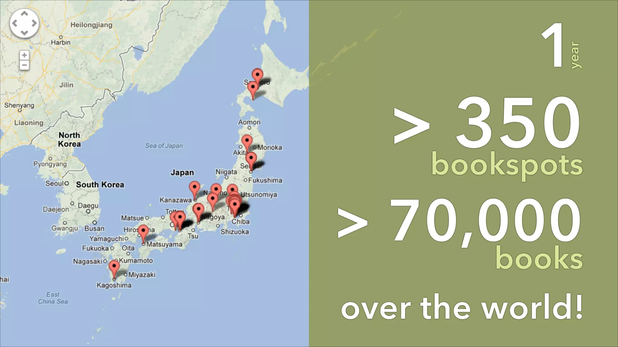 year

1

>bookspots
350

> 70,000
books

over the world!

 