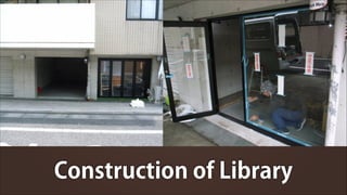 Construction of Library

 