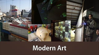 Modern Art

 