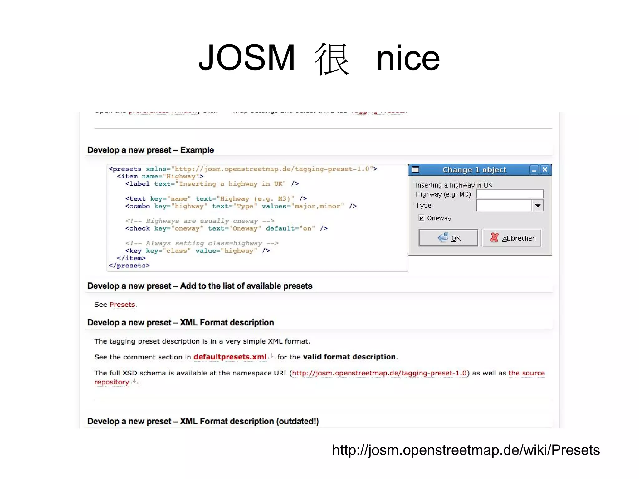 JOSM 很 nice

http://josm.openstreetmap.de/wiki/Presets

 