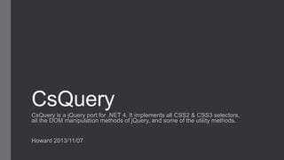 CsQuery
CsQuery is a jQuery port for .NET 4. It implements all CSS2 & CSS3 selectors,
all the DOM manipulation methods of jQuery, and some of the utility methods.
Howard 2013/11/07

 