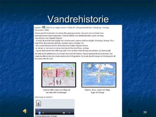 Vandrehistorie

36

36

 