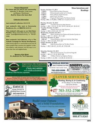 Experience the hospitality
that made Ireland famous.

(703) 812-0939

www.OSullivansIrishPub.com
O’Sullivan’s Irish Pub has expanded! There is now more dining,
more TV’s, a new menu, and a new bar specializing in the world’s ﬁnest
whiskeys, whilst still retaining that local feel.
Join us DAILY for great food & drink specials
Brunch is available Saturdays & Sundays from 8:30am-2:00pm. Buffet
Brunch on Sundays from 10:00am-2:00pm for just $15.00/$7.50 for children

3207 Washington Blvd  Arlington, VA 22201

Like us on Facebook: OSullivansArlington  Follow us on Twitter: @OSullivans

DANCE

Group, Private &
Wedding Dance Lessons

202-640-9210

www.dcballroom.net

GOODYS
Best Pizza in
Arlington

703-351-7827

3125 Wilson Blvd • Arlington, VA

Across from the Clarendon Metro Station

CLOVER SERVICES
Plumbing, Heating & Air Conditioning
In Your Home or at Your Business.
Call Clover Services.
Parishioners with this ad save an extra
5% off our already low prices!

703-352-2700

Visit our Website

www.cloverco.com or facebook.com/clover-services
Since 1981 Serving Northern Virginia & DC

 