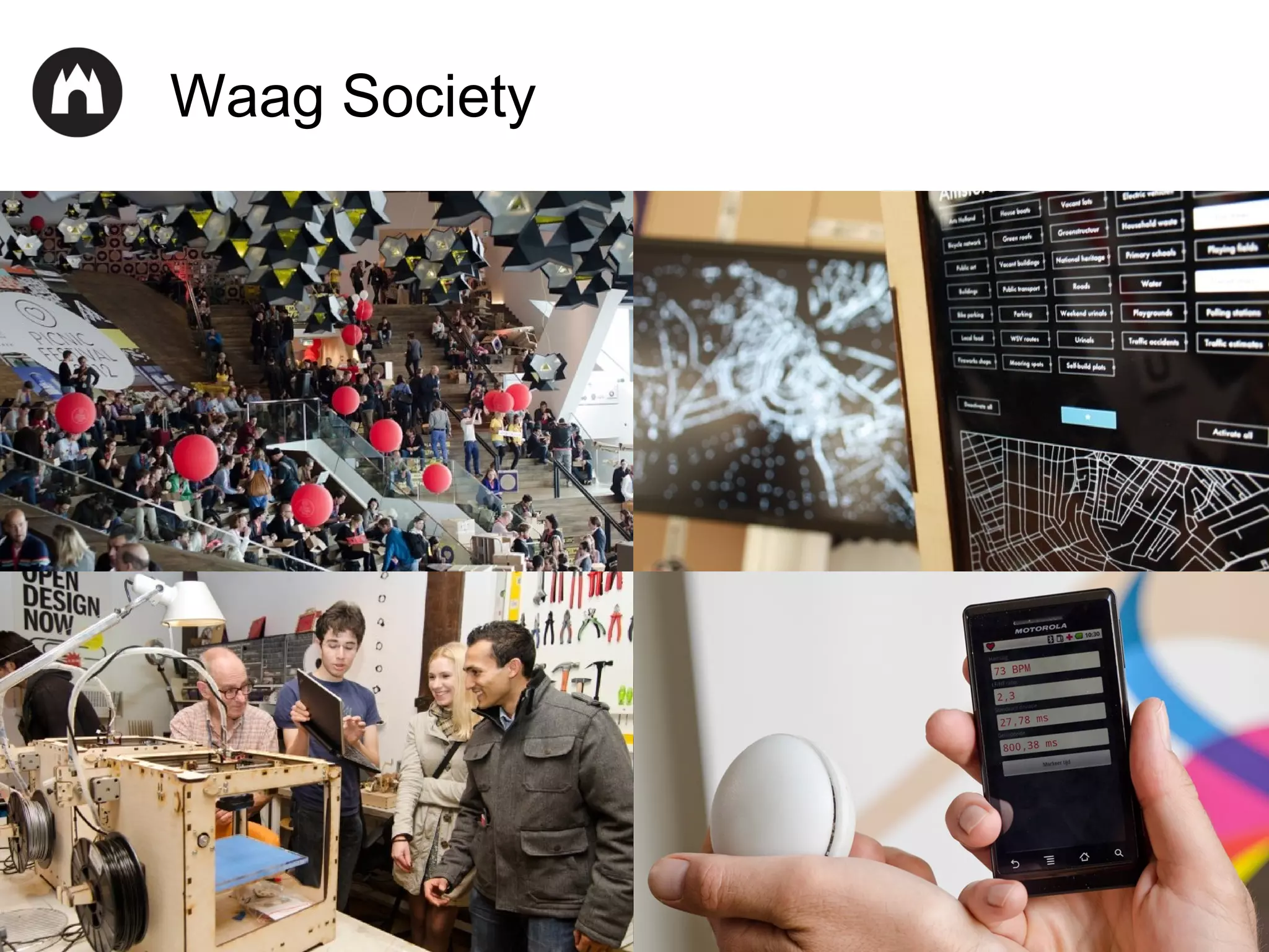 Waag Society

 