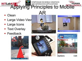 SYMPOSIUM ON MOBILE GRAPHICS
AND INTERACTIVE APPLICATIONS







Applying Principles to Mobile
AR
Clean
Large Video V...