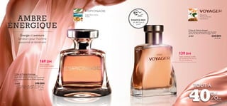 A MBR E
ÉN ERGIQUE

Sauge, Brise marine,
Ambre

ESSAYEZ-MOI!
vK´ dDF∞« W°dπ∑° rÆ
Ãu∑ML∞«

 Eau de Toilette Voyager
Vivez l’aventure jusqu’au bout avec les notes
épicées de l’Eau de Toilette Voyager. 75 ml.

Énergie et aventure
Senteurs pour l’homme
passionné et téméraire

230 DH

21707



169 DH

Mandarine,
Thé vert, Myrrhe
Namibienne



‰U§dK∞ dD´

139 DH

Esprit d’aventure insufﬂé
de Mandarine,Thé vert et
Myrrhe namibienne

Pour le citadin
emprunt de mystère

 Eau de Toilette Espionage
Il n’y a qu’une senteur pour l’homme
mystérieux avec ses notes de cœur évocatrices
et aromatiques de l’Eau de Toilette Espionage.
75 ml.

23629
290 DH
s± W≤uJ± ÃU≤uOÄß≈ .dD´ i±UG∞« q§dK∞ `∂Å√ Êü«
÷uLG∞U° WµOK± …¸uB∞ d∂MF∞« Ë WO±¥dL∞« U¥¸öJß
…d±UGL∞« Ë

24

TOUT À

40%

DE
RÉDUCTION

25

 