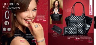 ÉDITION LIMITÉE

Événements

NOUVEAU

HEUREUX

A L’INTÉRIEUR :
Fermeture zippée,
pochette intérieure
zippée, compartiment
à téléphone mobile.



 Boucles d’Oreilles Cascade
Une paire de boucles d’oreilles
argentées unique aux motifs à
feuilles entrelacées et détails en
verre étincelant. Tiges en acier
inoxydable. Pochon velours inclus.
Sans nickel. Longueur : 2 cm.

99 DH

59 DH

accessoires

27279





¡UºMK∞ WIO≤√ ‹UIK•





 Bracelet Cascade
Un bracelet argenté au design ultra
chic et élégant, et aux détails en verre
scintillants. Pochon velours inclus.
Sans nickel. Une ouverture à
charnières qui convient à presque
tous les poignets.

27325

100

 Bague Cascade
L’éternelle romantique. Une bague
argentée et sophistiquée aux motifs
à feuilles entrelacées et détails en
verre étincelant. Pochon velours
inclus. Sans nickel. Ajustable pour
convenir à tous les doigts.

27280

199 DH

99∞K oDHœ
¡UºM O≤√ ZK±

129 DH

79∞K oDH
¡UºM O≤√ r¢Uî

A L’INTÉRIEUR :
Fermeture zippée,
compartiment à
pièces, insertions pour
cartes de crédit.

 Portefeuille Matelassé Vernis
Un portefeuille matelassé noir et glamour
en imitation cuir. Format : 19 x 10 x 2 cm

27285

199 DH

129IO≤DH±
¡UºMK∞ W √ WEH∫

 Sac Matelassé Vernis
Un sac noir ultra brillant à porter en
bandoulière, aux ﬁnitions luxueuses en
imitation cuir matelassé. Taille : 46 x 26,5 x
12 cm

27284

349 DH

219WIDH•
¡UºMK∞ O≤√ W∂OI
101

 