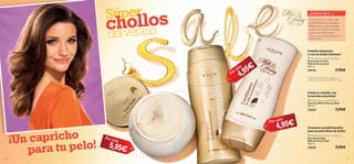 


22 23
 Milk & Honey Gold Shampoo
Champú Milk & Honey Gold
200 ml.
22624 7,95€
 Milk & Honey Gold Conditioner
Acondicionador
Milk & Honey Gold
200 ml.
22625 7,95€
 Milk & Honey Gold Hair Mask
Mascarilla de Pelo
Milk & Honey Gold
250 ml.
24734 7,95€
Cuida tu cabello con
la máxima suavidad
Cremoso acondicionador
para un pelo lleno de brillo
Cabello hidratado
y con un brillo fabuloso*
Súper
chollos
delverano
Por sólo
Por sólo
Por sólo
¡Un capricho
* Estudio realizado en 54 mujeres en
combinación con el Champú Milk & Honey
4,95€
4,95€
5,95€para tu pelo!
¿SABÍAS QUE...?
En el mundo se venden más
de 4000 productos de la línea
Milk & Honey para el cabello
a diario. ¡Ya se han convertido
en un icono de la marca!
*Dato basado en resultados del 2012 en
Oriﬂame Global.
 