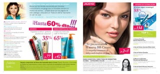 54
Fragancias en roll-on - ¡perfectas
para llevar de vacaciones!
35%
Compra una crema solar
y pide un After Sun al
p.77
65%
¡Hasta60% dto!!!
www.oriﬂame.es
TU TOP 5DE
PRODUCTOS FAVORITOS*
*Resultados basados en valoraciones globales.
¡Descubre el aroma deVivacity!
¡Te presentamos
la nueva BB Cream!
Un maquillaje-tratamiento de
belleza multi-beneﬁcios sin igual.
DARIA IGNATOVA, DIRECTORA DE MÁRKETING
GLOBAL - CATEGORÍA COLOR: La nueva BB Cream de Oriﬂame
combina los beneﬁcios de un maquillaje con la fórmula del mejor tratamiento
de cuidado facial. Cubre suavemente, lo necesario para cubrir las
imperfecciones y uniﬁcar el tono del rostro con su ligero color. Además
proporciona un intenso nivel de hidratación para tu piel durante todo el día…
¿Qué más se puede pedir? El resultado es una piel uniforme,
uniﬁcada e hidratada con un sólo producto.
¡Un lote súper veraniego!
55%
p.2–3
¡NUEVO!
TUS SUEÑOS – NUESTR A INSPIR ACIÓN™
EN ESTE
CATÁLOGO:
¿Sabías
que...
Nuestro compromiso de Desarrollo Sostenible abarca 3 áreas: Planeta, Personas y Comunidad.
En Oriﬂame nos comprometemos a mostrar nuestro compromiso de sostenibilidad en todas nuestras relaciones.
Planeta: Nos esforzamos en reducir el impacto medioambiental a través de soluciones sostenibles que marcan la diferencia.
Personas:Fomentamos que nuestros empleados, líderes y proveedores se comprometan con el medio ambiente.
Comunidad:A través de colaboraciones solidarias que apoyan programas educacionales..
¡No hay nada mejor que la temporada de rebajas!
Buscar por las tiendas esa prenda que necesitas
o encontrarte una ganga que no buscabas siempre es
motivo de sonrisa… ¡Déjate llevar por las páginas de
este catálogo y descubre un“Todo en oferta” fascinante
sin salir de casa!
06 ¡SÚPER CHOLLOS DEL VERANO!
Productos increíbles a precios inigualables que
te sorprenderán.
29 CUIDADO FACIAL
Luce tu mejor piel este verano con los
tratamientos faciales más innovadores.
49 COLOR
¡Te presentamos el maquillaje de tendencia
esta temporada!
65 FRAGANCIAS
Renueva tu colección de fragancias identiﬁcando
tus aromas favoritos para el día y la noche.
86 VERY ME
¡Descubre el espíritu más juvenil de la mano
de la nueva colección Preppy Chic!
97 ASEO PERSONAL
Experimenta un sinfín de sensaciones
en tu cabello y todo tu cuerpo.
114 WELLNESS
Los productos que te ayudarán a verte
mejor por fuera y por dentro.
120 ¡MEZCLA Y GANA!
Pide 3 unidades y paga sólamente
2 en estos productos seleccionados!
¡NUEVO! ¡DESCUENTOS DE VERANO!
1.Crema Universal
Edición Especial Coco
Disfruta de una fórmula legendaria con delicioso
y exótico aroma de Coco. Mira en contraportada.
2.Eau de Parfum GiordaniWhite Gold
¡Un elegante aroma femenino que te hará soñar! p. 69
3.Eau de Parfum Paradise
Una esencia imprescindible y llena de estilo femenino
para este verano. p. 24
4.Máscara de Pestañas
WonderLashWaterproof
Pestañas increíblemente deﬁnidas, largas y llenas de
volumen... ¡resistente al agua! p. 134
5.Gel de Ducha Discover Santorini
Comienza tu día con el revitalizante y fresco aroma de
un paraíso en el Mediterráneo. p. 134
p.42
p.134
¡OFERTA DE ÚLTIMA HORA!
 