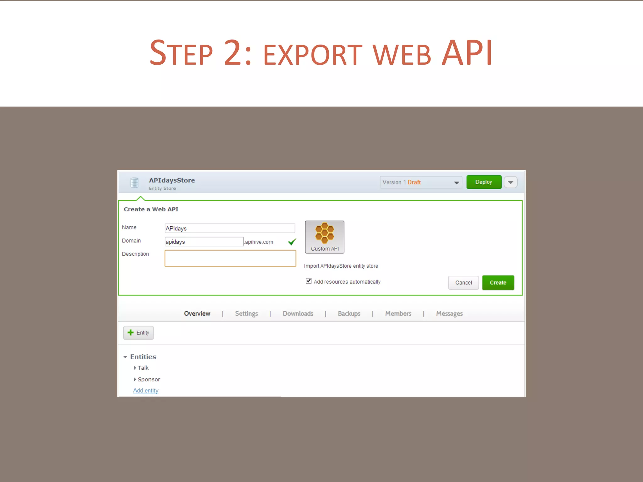 STEP 2: EXPORT WEB API

 