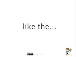 like the…

by @mapconcierge r g e
by mapconcie

119

 