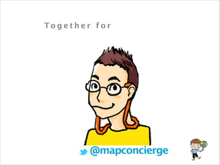 Together for

@mapconcierge
by mapconcierge

 